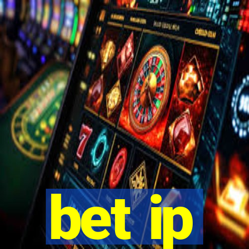 bet ip